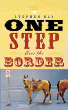 One Step Over the Border Read online