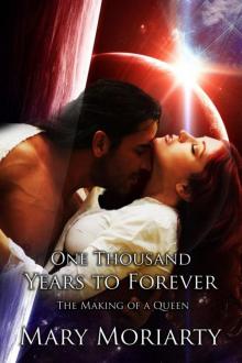 One Thousand Years to Forever Read online