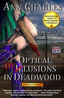 Optical Delusions in Deadwood Read online