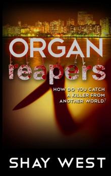 Organ Reapers Read online