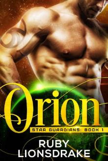 Orion: Star Guardians, Book 1 Read online