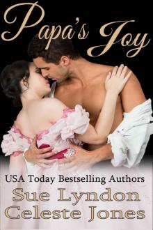 Papa’s Joy: Little Ladies of Talcott House, Book 3