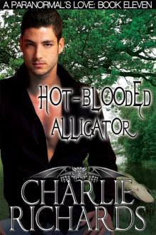 Paranormal's Love 11 - Hot-Blooded Alligator Read online