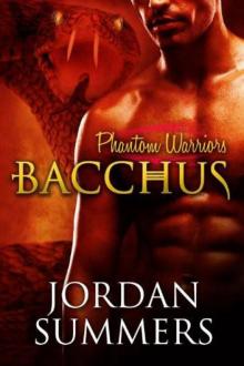 Phantom Warriors: Bacchus Read online