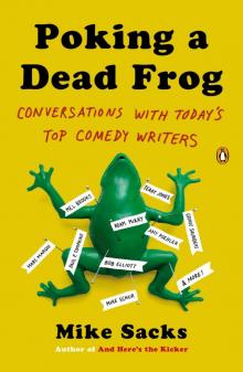 Poking a Dead Frog Read online