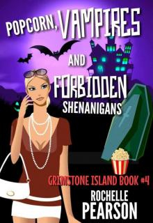 Popcorn, Vampires and Forbidden Shenanigans (Grimstone Island) Read online