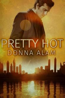 Pretty Hot (The Pretty Trilogy Book 1) Read online