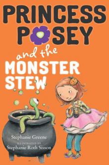 Princess Posey: Monster Stew Read online