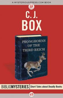 Pronghorns of the Third Reich (bibliomysteries)