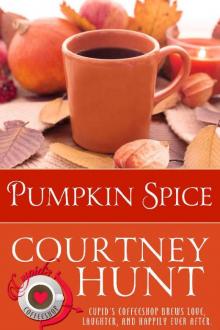 Pumpkin Spice (Cupid's Coffeeshop Book 10) Read online