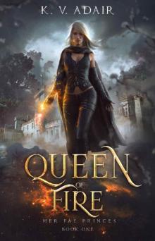 Queen of Fire Read online