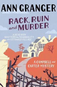 Rack, Ruin and Murder: (Campbell & Carter 2) Read online