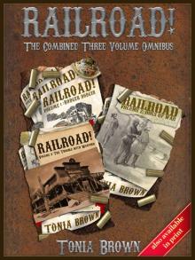 Railroad! Collection 1 (The Three Volume Omnibus) Read online
