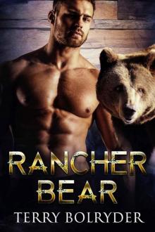 Rancher Bear: BBW Bear Shifter Romance (Bear Haven Book 2) Read online