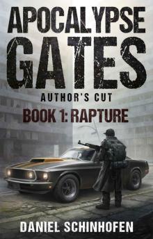 Rapture (Apocalypse Gates Author's Cut Book 1) Read online
