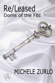 Re/Leased (Doms of the FBI Book 5) Read online