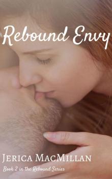 Rebound Envy: A Novella (Rebound Series Book 2) Read online