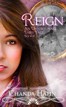 Reign (An Unfortunate Fairy Tale Book 4) Read online