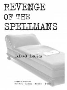 Revenge of the Spellmans Read online