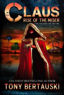 Rise of the Miser: Claus, #5 Read online