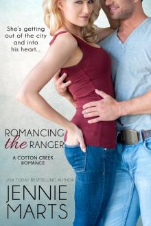 Romancing the Ranger Read online