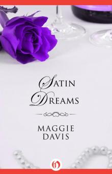 Satin Dreams Read online