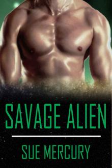 Savage Alien: A Sci-Fi Alien Romance (Reestrian Mates Book 5) Read online