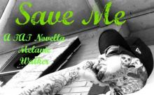 Save Me: A TAT Novella Read online