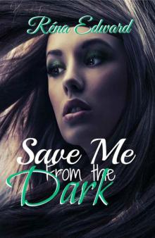 Save Me From the Dark Read online