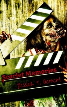 Scarlet Memories (Book 1) Read online