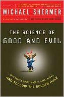 Science of Good and Evil Read online