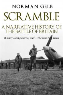 Scramble: A Narrative History of the Battle of Britain Read online