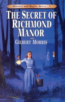 Secret of Richmond Manor Read online