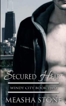 Secured Heart (Windy City #2)