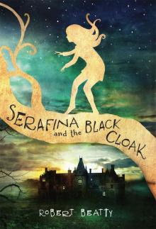 Serafina and the Black Cloak Read online