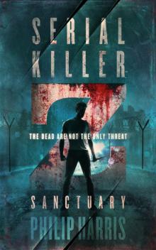 Serial Killer Z: Sanctuary Read online