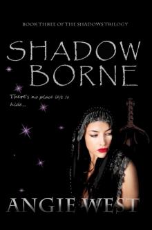 Shadow Borne Read online