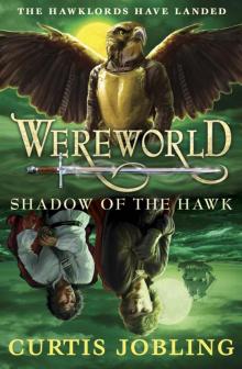 Shadow of the Hawk (Book 3) Read online