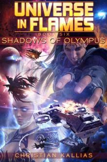 Shadows of Olympus (Universe in Flames Book 6) Read online
