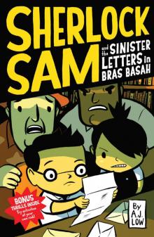 Sherlock Sam and the Sinister Letters in Bras Basah Read online