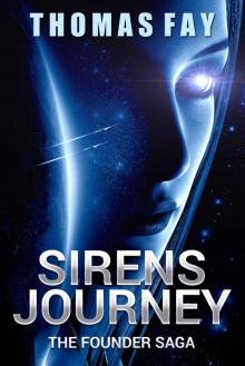 Sirens Journey: The Founder Saga Read online