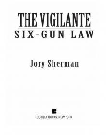 Six-Gun Law Read online
