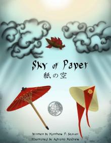 Sky of Paper: An Asian Steam-Driven Fantasy Tale