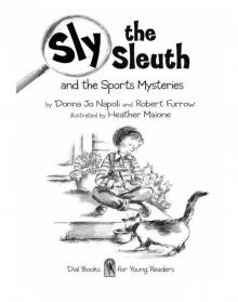 Sly the Sleuth and the Sports Mysteries Read online