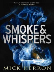 Smoke and Whispers Read online