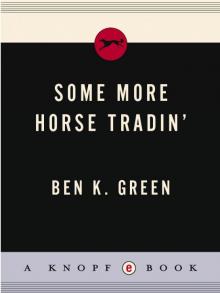 Some More Horse Tradin' Read online