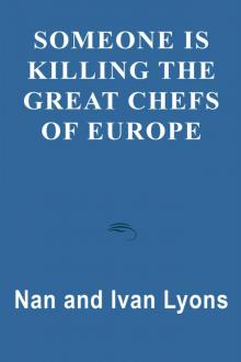 Someone is Killing the Great Chefs of Europe Read online