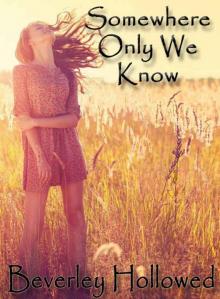 Somewhere Only We Know Read online