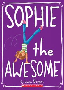 Sophie the Awesome Read online