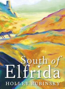 South of Elfrida Read online